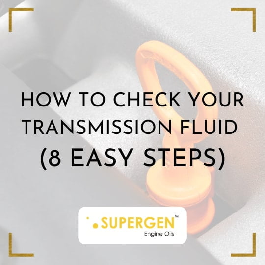 8 easy steps to check your transmission fluids
