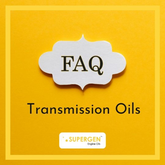 FAQ about Transmission Oils